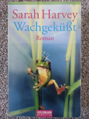 gebrauchtes Buch – Sarah Harvey – Wachgeküßt