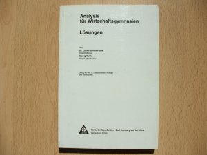 Analysis für Wirtschaftsgymnasien, Lösungen