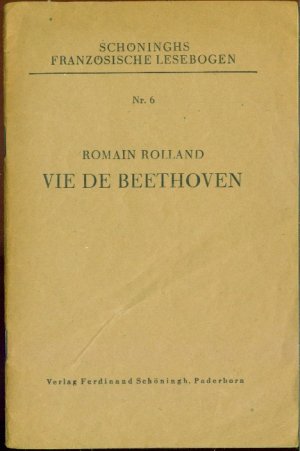 antiquarisches Buch – Romain Rolland – Schöninghs französische Lesebogen Nr. 6: Vie de Beethoven