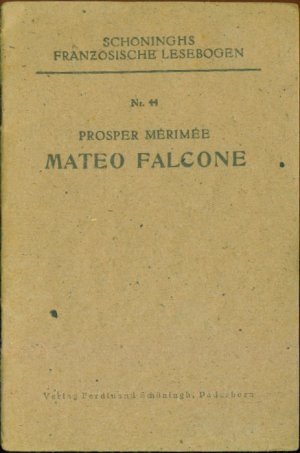 antiquarisches Buch – Prosper Merimee – Schöninghs französische Lesebogen Nr. 44: Mateo Falcone