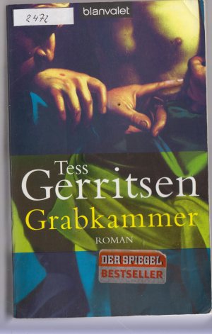 gebrauchtes Buch – Tess Gerritsen – Grabkammer