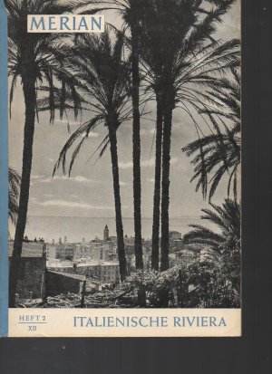 b0900 Italienische Riviera, Heft 2/XII. Hoffmann und Campe. Brosch. Hamburg. 1959. 96 Seiten. Stempel auf der Titelseite, Werbeheft unverkäuflich. Gebrauchsspuren