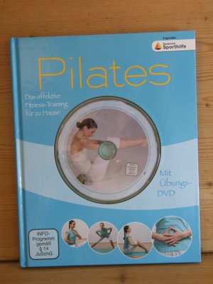 "PILATES" Das effektive Fitness-Training für zu Hause. mit Übungs-DVD