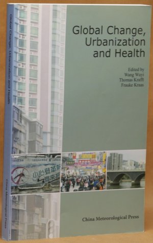 Global Change, Urbanization and Health