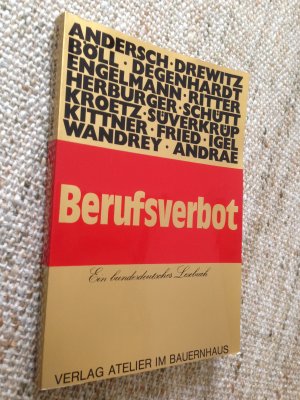 Berufsverbot - Ein bundesdeutsches Lesebuch