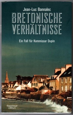 gebrauchtes Buch – Jean-Luc Bannalec – Bretonische Verhältnisse