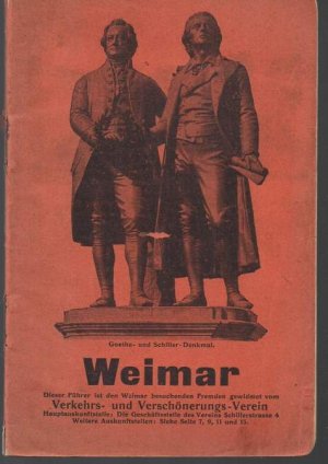 b1280 Weimar/ Druck: Panses Verlag, GmbH Illustr. Brosch. 59 Seiten mit zahlr. Fotos und Werbung. Dieser Führer ist den Weimar besuchenden Fremden gewidmet vom Verkehrs und Verschönerungs Verein.