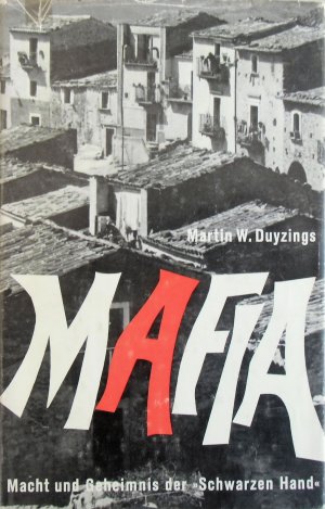 antiquarisches Buch – Martin W. Duyzings – Mafia: Macht und Geheimnis der schwarzen Hand