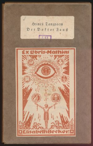 Der Doktor Faust., Ein Tanzpoem, nebst kuriosen Berichten über Teufel, Hexen und Dichtkunst. [Erstausgabe].