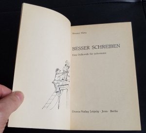 gebrauchtes Buch – Werner Hirte – Besser schreiben - Eine Stilkunde für jedermann