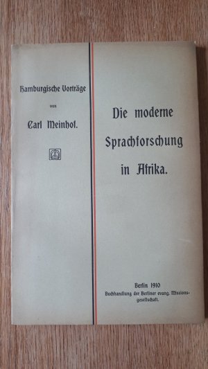 antiquarisches Buch – Carl Meinhof – Die moderne Sprachforschung in Afrika