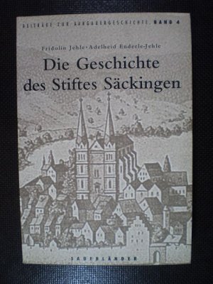 Die Geschichte Des Stiftes Säckingen“ (Jehle Fridolin / Enderle-Jehle) –  Buch Gebraucht Kaufen – A01M8Rhu01Zz4