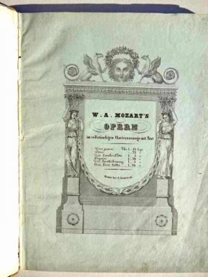 Weibertreue eine komische Oper in zwei Akten. Clavierauszug. Cosi fan tutte. La Scuola degli Amanti. Opera in due Atti., Vollständiger Klavierauszug mit […]