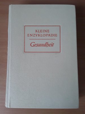 antiquarisches Buch – Kleine Enzyklopädie Gesundheit