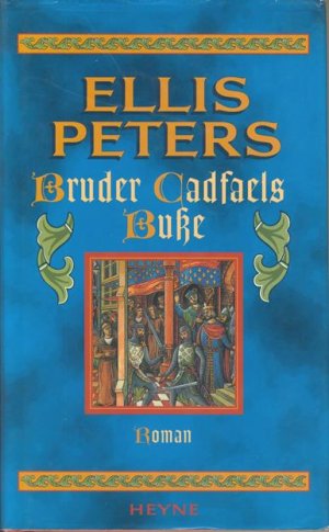 Bruder Cadfaels Buße. Gebundene deutsche Erstausgabe / OSU