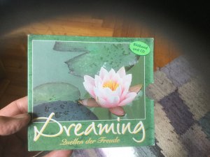 Dreaming Quellen der Freude