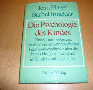 gebrauchtes Buch – Jean Piaget – Die Psychologie des Kindes, Zustand sehr gut, gebundene Ausgabe von 1972