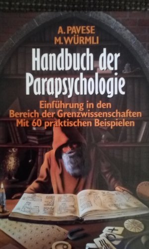 gebrauchtes Buch – Pavese, Armando; Würmli – Handbuch der Parapsychologie