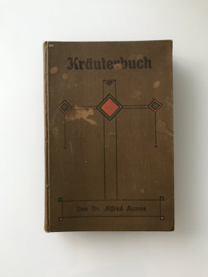 Kräuterbuch Der Mensch und sein System. Goldenes Familienbuch