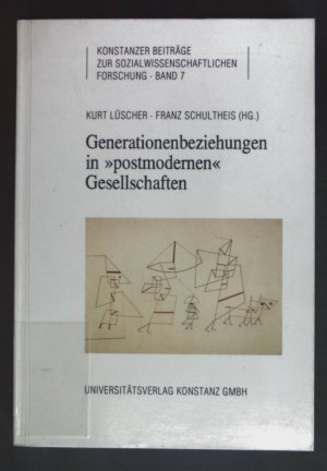 Generationenbeziehungen in "postmodernen" Gesellschaften