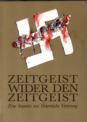 gebrauchtes Buch – Zeitgeist wider den Zeitgeist Hochschule für angewandte Kunst als Herausgeber Wien :