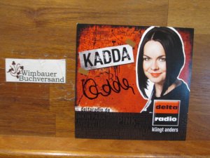 gebrauchtes Buch – Kadda – Original Autogramm Kadda Delta Radio  /// Autogramm Autograph signiert signed signee