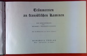 Träumereien an französischen Kaminen. Ein Märchenbuch.