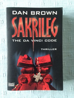 gebrauchtes Buch – Dan Brown – Sakrileg - The Da Vinci Code - . Robert Langdon, Bd. 2