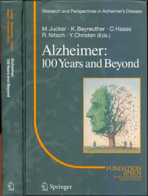 gebrauchtes Buch – Mathias Jucker; Konrad Beyreuther – Alzheimer: 100 Years and Beyond