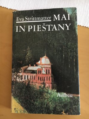 gebrauchtes Buch – Eva Strittmatter – Mai in Piestány