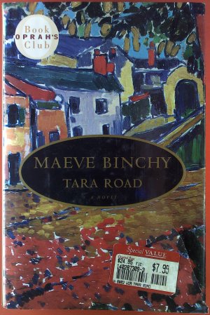 Tara Road. A Novel.