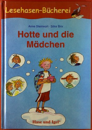 Hotte und die Mädchen. Lesehasen-Bücherei.