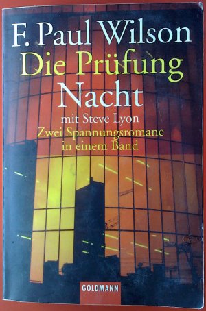 Die Prüfung. Nacht. Zwei Spannungsromane in einem Band.