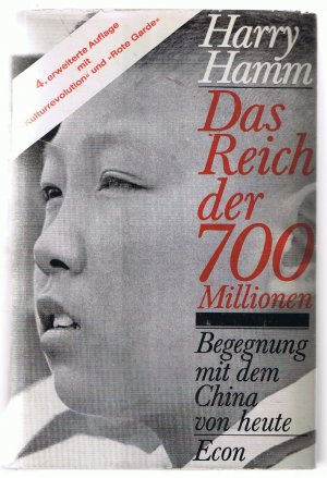 Das Reich der 700 Millionen - Begegnung mit dem China von heute