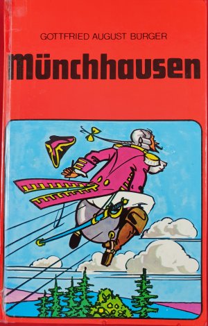 gebrauchtes Buch – Gottfried August Bürger – Münchhausen-Wunderbare Reisen zu Wasser und zu Lande, Feldzüge und lustige Abenteuer des Freiherrn von Münchhausen