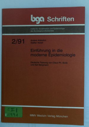 Einführung in die moderne Epidemiologie (bga Schriften)