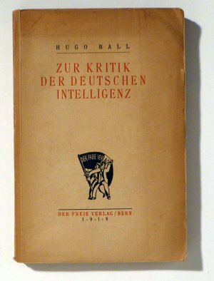 Zur Kritik der deutschen Intelligenz.