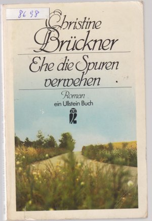 gebrauchtes Buch – Christine Brückner – Ehe die Spuren verwehen