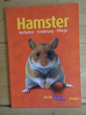 "Hamster" Verhalten - Ernährung - Pflege