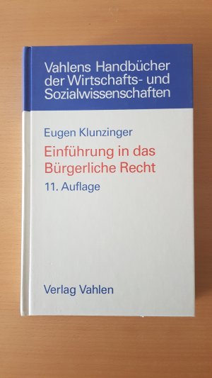 gebrauchtes Buch – Eugen Klunzinger – Einführung in das Bürgerliche Recht