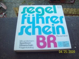 gebrauchtes Buch – Axel Bark – Segelführerschein BR für Revierfahrt