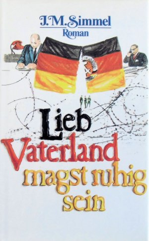 gebrauchtes Buch – Johannes Mario Simmel – Lieb Vaterland magst ruhig sein