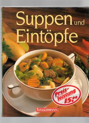 Suppen und Eintöpfe