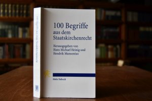 gebrauchtes Buch – Heinig, Hans Michael (Hrsg – 100 Begriffe aus dem Staatskirchenrecht.