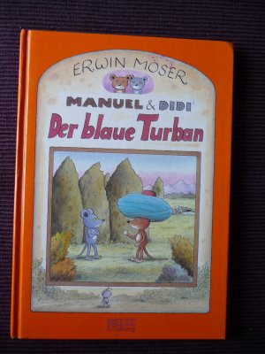 Der blaue Turban - Manuel & Didi