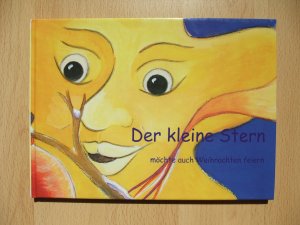 Der kleine Stern möchte auch Weihnachten feiern