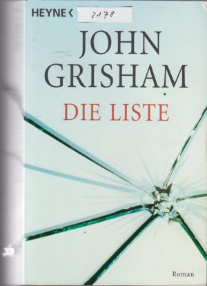 gebrauchtes Buch – John Grisham – Die Liste