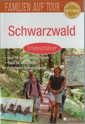 Familien auf Tour: Schwarzwald Erlebnisführer