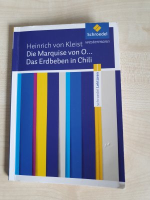 Die Marquise von O... / Das Erdbeben in Chili: Textausgabe