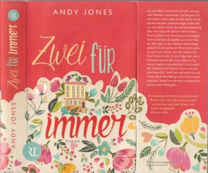 gebrauchtes Buch – Andy Jones – Andy Jones ***ZWEI FÜR IMMER*** Ich liebe dich, Ivy. Ich finde dich klug und witzig und schön*** Doch bist du die Richtige?*** Oder bist du nur noch hier, weil du schwanger bist?*** Ich hoffe, dass alles gut ausgeht, aber die Wahrheit ist: Ich weiß es nicht*** TB im Großformat mit Klappen 2016